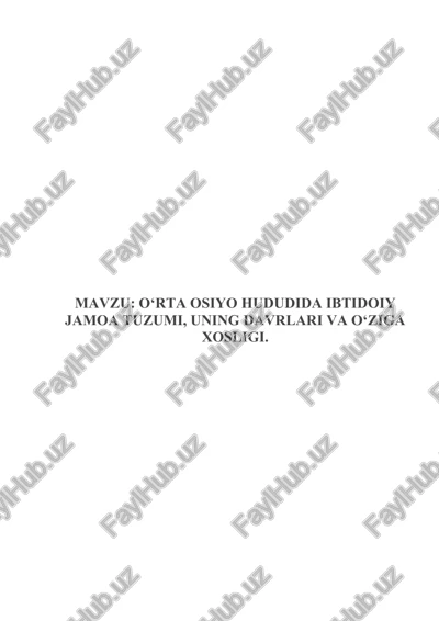 o‘rta osiyo hududida ibtidoiy jamoa tuzumi — DOCX