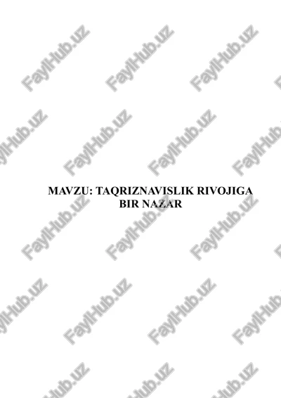 taqriznavislik rivojiga bir nazar — DOCX