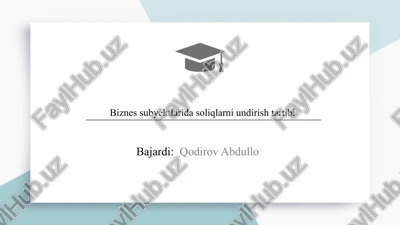 biznes subyektlarida soliqlarni undirish tartibi — PPTX