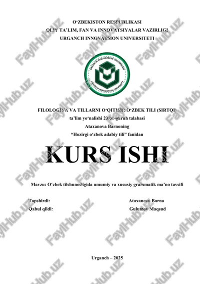 oʻzbek tilshunosligida umumiy va xususiy grammatik ma'no tavsifi — DOCX