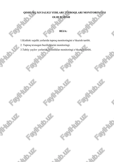 qishloq xo'jaligi yerlari tuproqlari monitoringini olib borish — DOCX