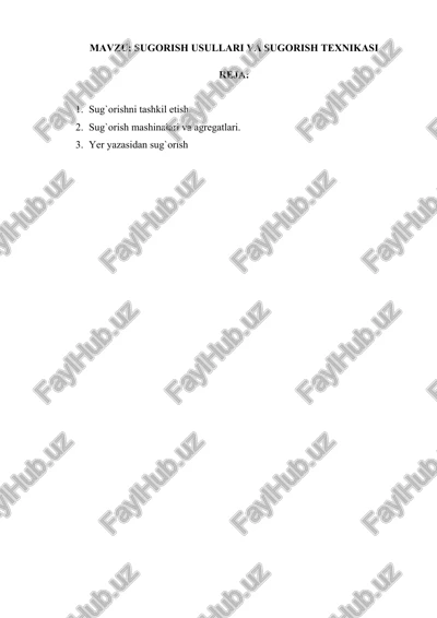 sug`orish usullari va sug`orish texnikasi — DOCX