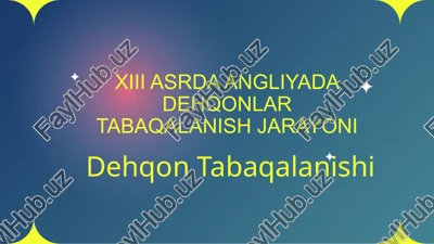dehqon tabaqalanishi — PPTX
