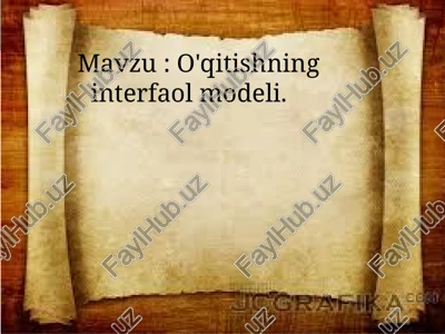o'qitishning interfaol modeli — PPTX