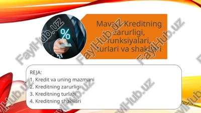 kredit va uning mazmuni — PPTX