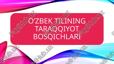 o‘zbek adabiy tili taraqqiyotini davrlashtirish — PPTX