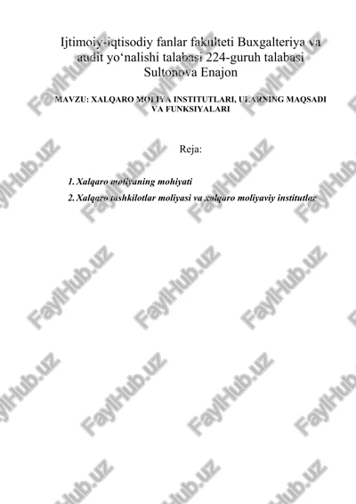 xalqaro moliya institutlari, ularning maqsadi va funksiyalari — DOCX