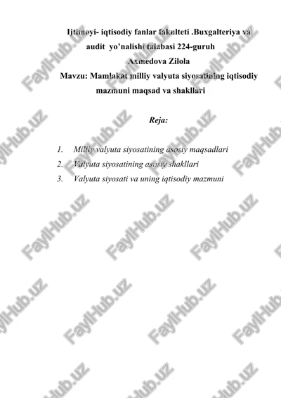 mamlakat milliy valyuta siyosatining iqtisodiy mazmuni maqsad va shakllari — DOCX