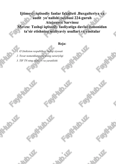 tashqi iqtisodiy faoliyatiga davlat tomonidan ta’sir etishning moliyaviy usullari va vositalar — DOCX