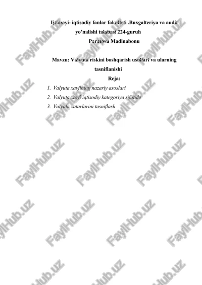 valyuta riskini boshqarish usullari va ularning tasniflanishi — DOCX