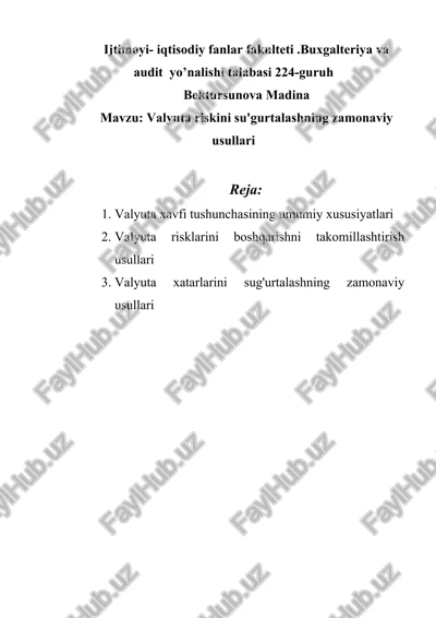 valyuta riskini su'gurtalashning zamonaviy usullari — DOCX