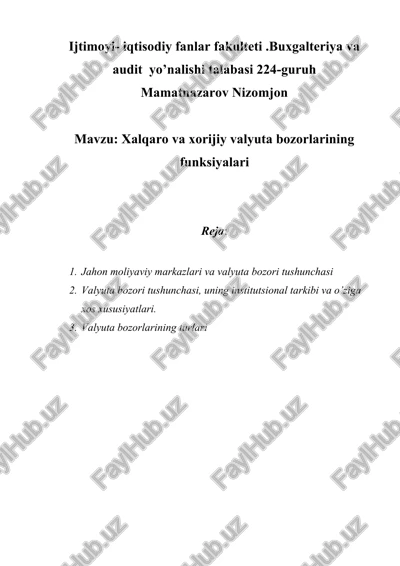 xalqaro va xorijiy valyuta bozorlarining funksiyalari — DOC