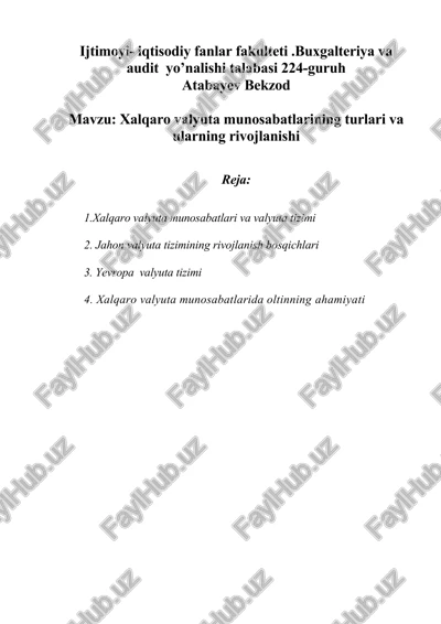 xalqaro valyuta munosabatlarining rivojlanishi — DOC