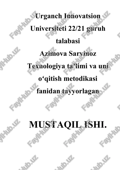 texnologiya taʼlimi va uni oʻqitish metodikasi — DOCX