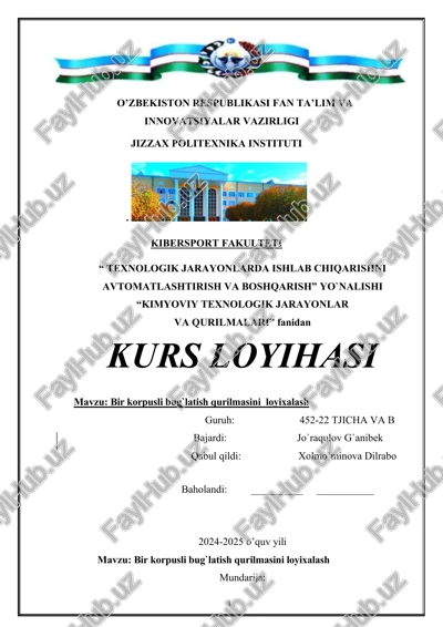 bir korpusli bug`latish qurilmasini loyixalash — DOCX