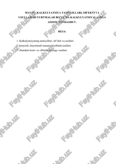 kalkulyatsiya tamoyillari, ob’ekti va usullari — DOCX