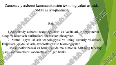 zamonaviy axborot kommunikatsiya texnologiyalari asosida smm ni rivojlantirish — PPTX