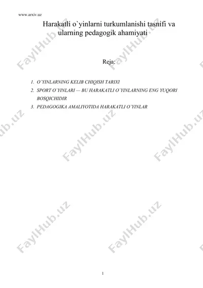 harakatli o`yinlarni turkumlanishi tasnifi va ularning pedagogik ahamiyati — DOC