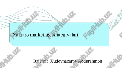 xalqaro marketing strategiyalari slayd — PPTX