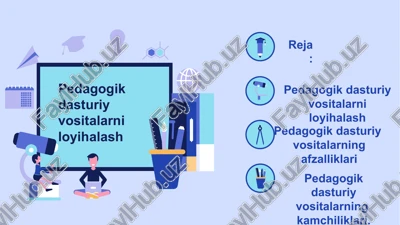 pedagogik dasturiy vositalarni loyihalash — PPTX