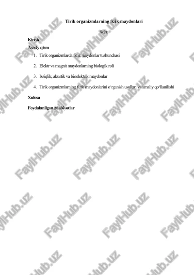tirik organizmlarning fizik maydonlari — DOCX