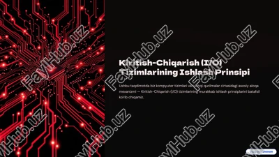 kiritish-chiqarish (i/o) tizimlarining ishlash prinsipi — PPTX