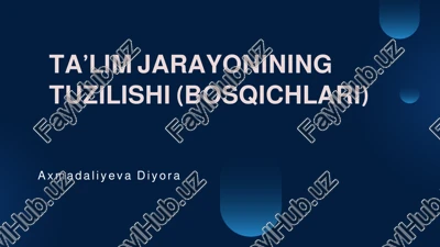 ta'lim jarayonining tuzilishi (bosqichlari) — PPTX