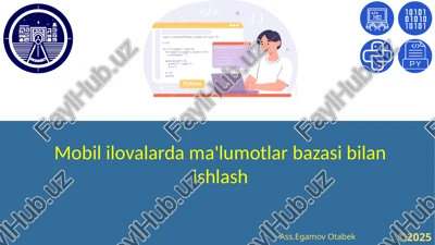 mobililovalardama'lumotlarbazasibilanishlash — PPTX