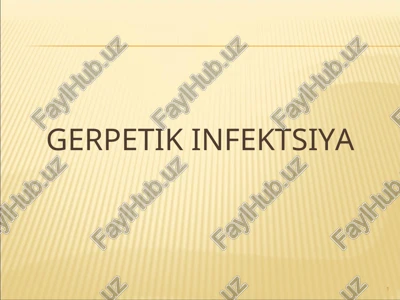 gerpetik infektsiya — PPT
