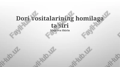 dori vositalarining homilaga ta’siri — PPTX