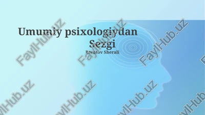 umumiy psixologiydan sezgi — PPTX