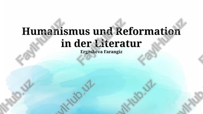 humanismus und reformation in der literatur — PPTX