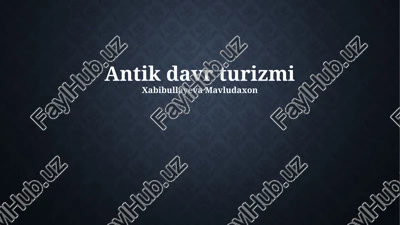 antik davr turizmi — PPTX