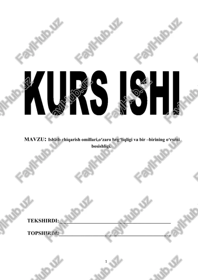 ishlab chiqarish omillari,oʻzaro bogʻliqligi va bir –birining oʻrnini bosishligi — DOCX