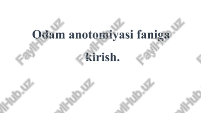 odamanotomiyasifanigakirish — PPTX