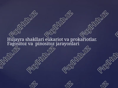 hujayra shakllari va ularning vazifalari — PPTX