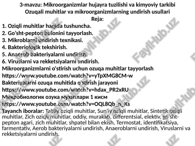 mikroorganizmlar hujayrat uzilishi va kimyoviy tarkibi — PPTX