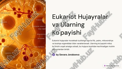 eukariot hujayralar va ularning ko'payishi — PDF