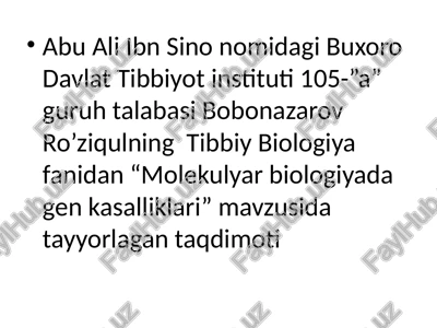 molekulyar biologiyadagi genkasalliklari — PPTX