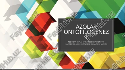 azolar ontofilogenezi — PPTX