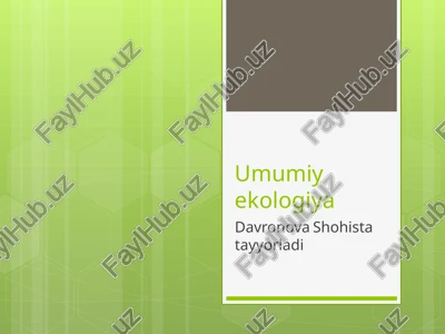 umumiy ekologiya — PPTX