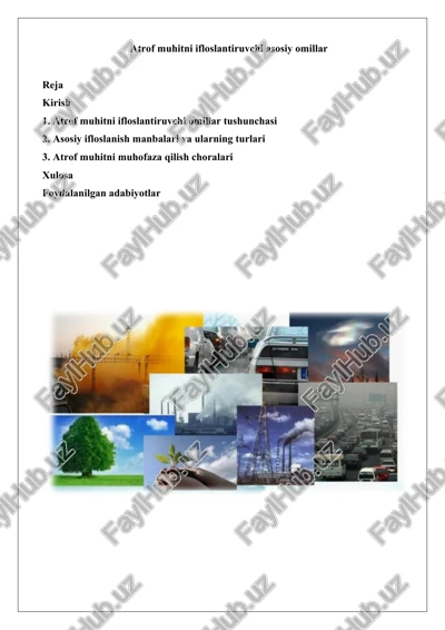 atrof muhitni ifloslantiruvchi asosiy omillar — DOCX