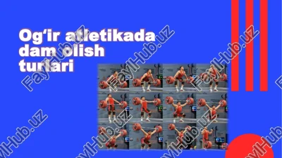 ogʻiratletikadadamolishturlari — PPTX