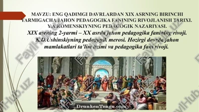 jahon pedagogika fanining rivojlanish tarixi — PPTX