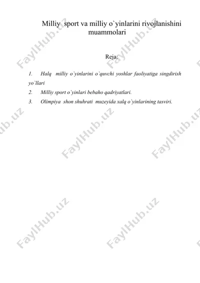 milliy sport va milliy o`yinlarini rivojlanishini muammolari — DOC