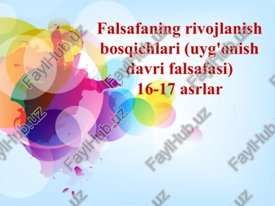 falsafaning rivojlanish bosqichlari — PPTX