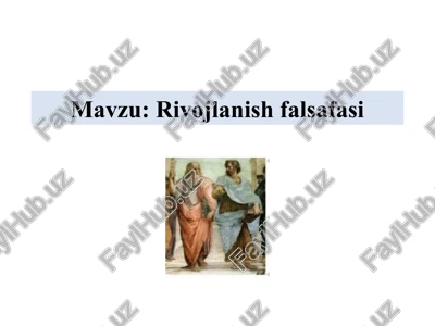 rivojlanishfalsafasi — PPTX