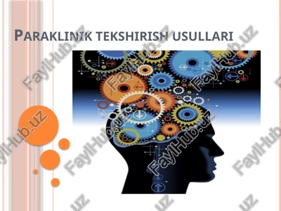 paraklinik tekshirish usullari — PPTX