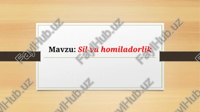 sil va homiladorlik — PPTX