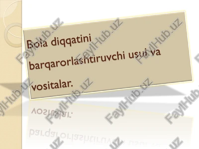 bolalarda diqqatning rivojlanishi — PPT